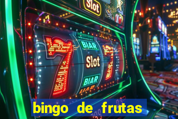 bingo de frutas para imprimir pdf